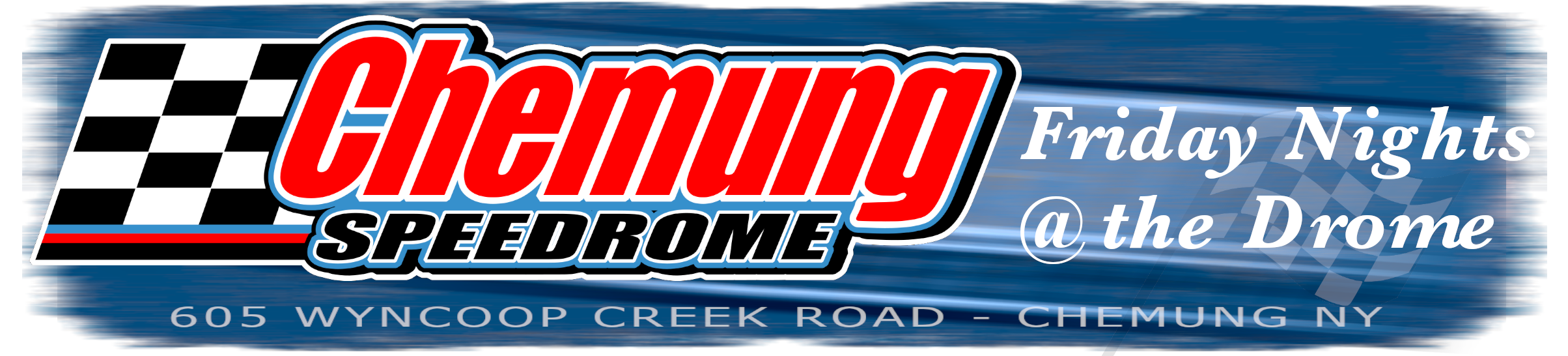 Chemung Speedrome - Friday Nights at the Drome